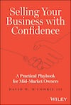 Cover of Selling Your Business with Confidence